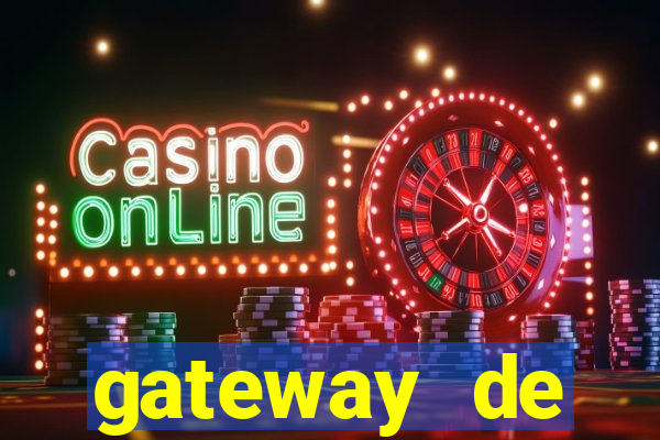 gateway de pagamento para cassino